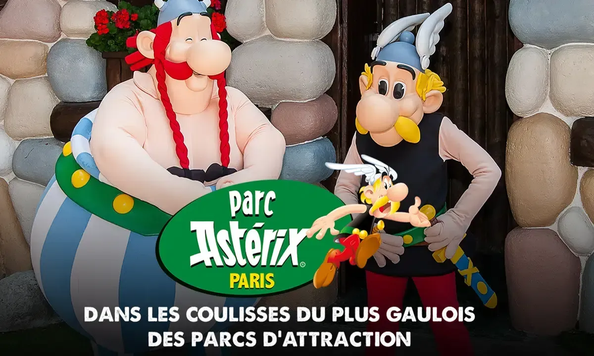 Parc Astérix : dans les coulisses du plus gaulois des parcs d'attraction