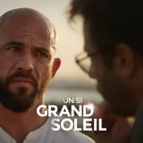 Un si grand soleil