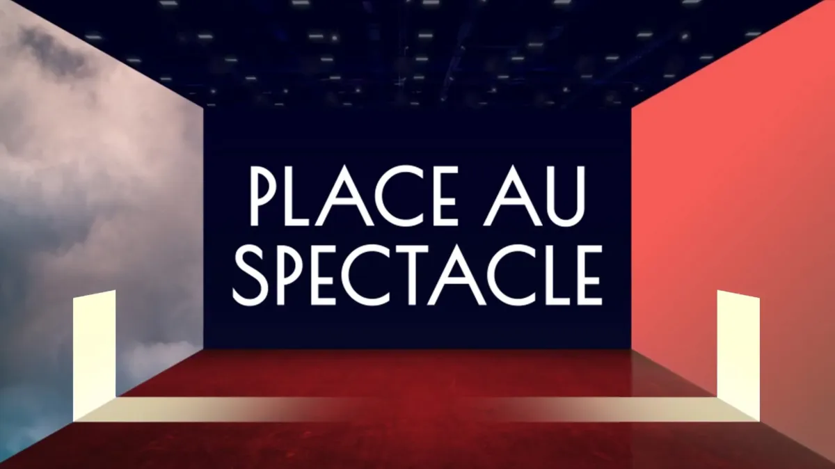 Place au spectacle
