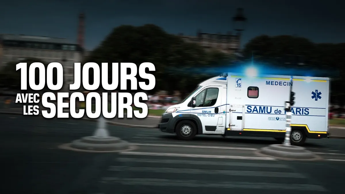 100 jours avec les secours